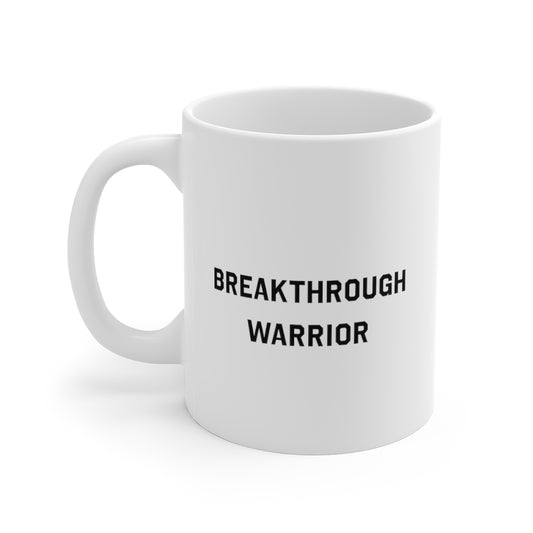Breakthrough Warrior Mug