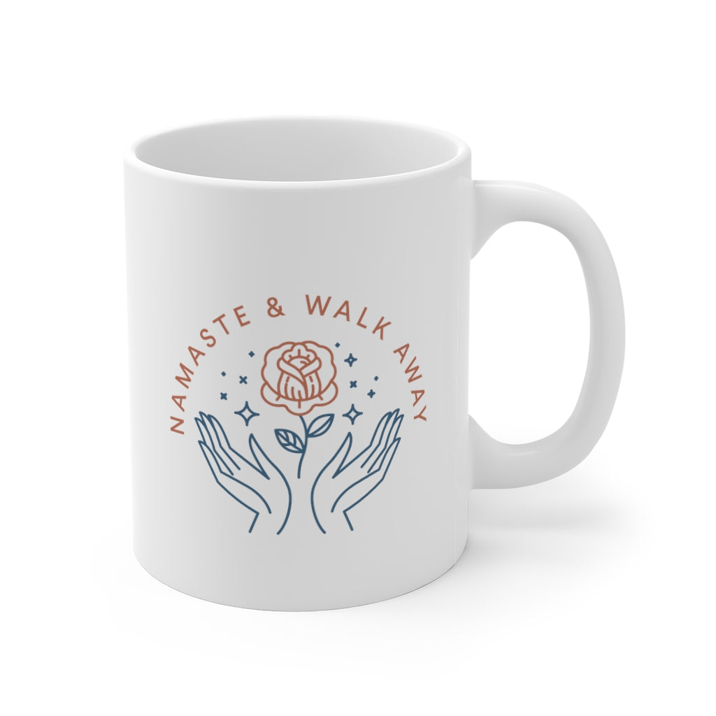 Namaste and Walk Away Mug