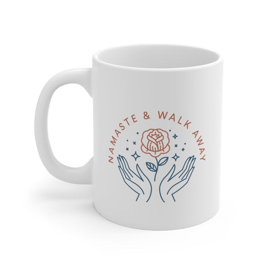Namaste and Walk Away Mug